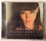 Malea McGuinness "Close As Air" CD Malea Music (2010) Brand New Factory Sealed