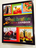 Native Foods Celebration Cookbook -Delicious Vegan Recipes- Book One (2014) NEW