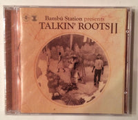 Bambú Station Presents "Talkin' Roots II" CD Mt. Nebo (2005) Roots Reggae NEW