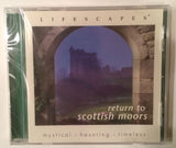 Return To Scottish Moors mystical - haunting - timeless CD Lifescapes (2000) NEW