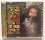 The Twinkle Brothers Praises To The King CD Reggae On Top (2009) Reggae New Rare