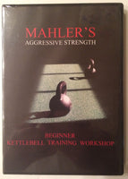 Mike Mahler "Beginner Kettlebell Training Workshop" DVD - NEW